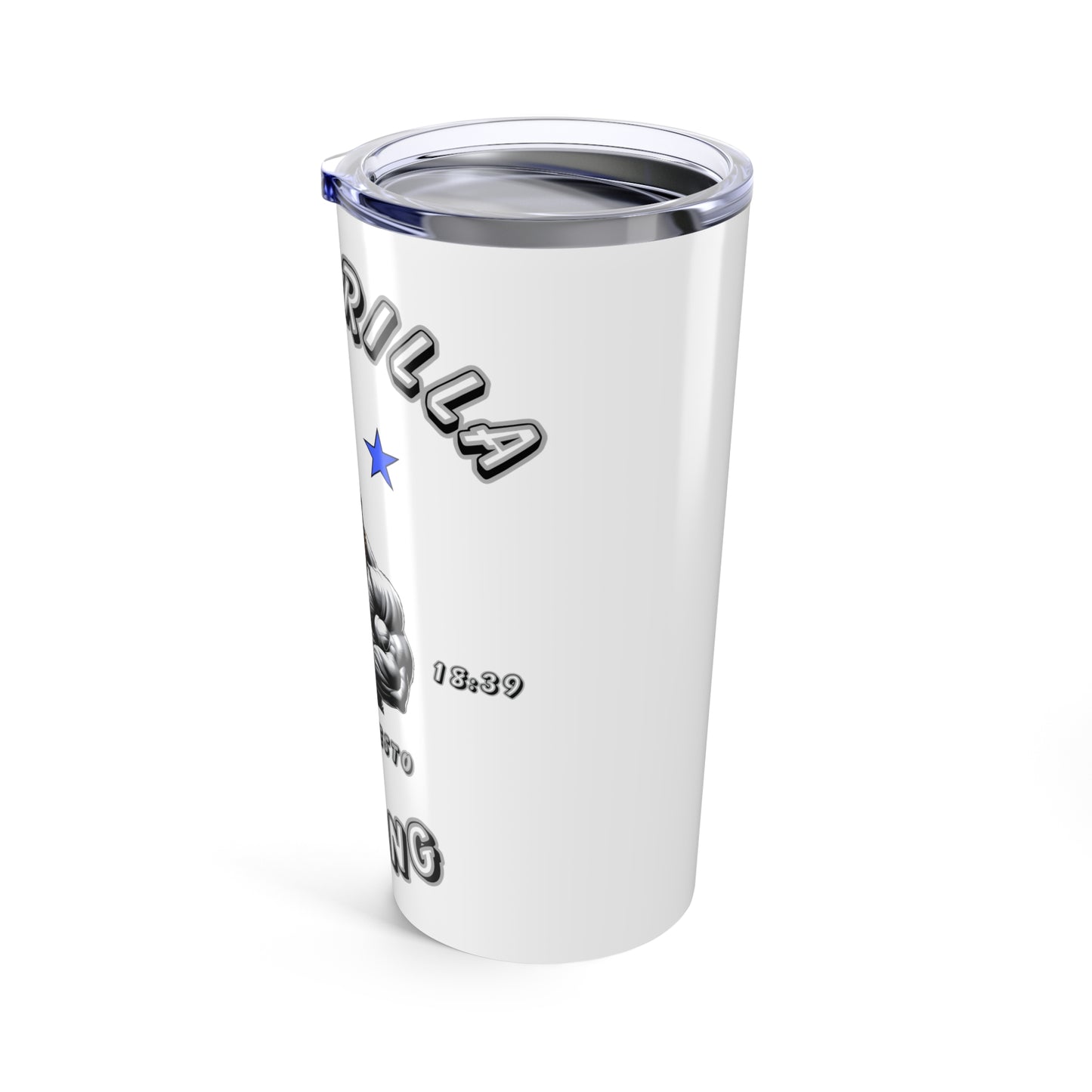 20oz Tumbler - 'Get Gorilla Strong!'