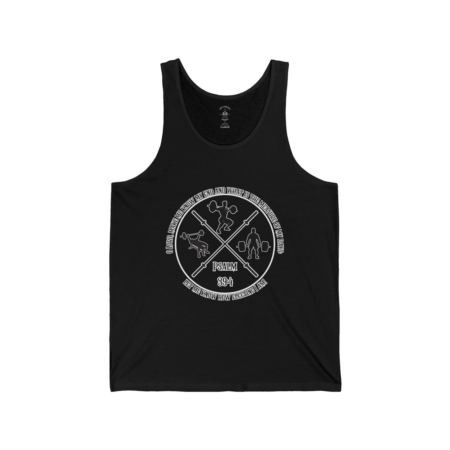 Tank Top | Unisex | Psalm 39:4
