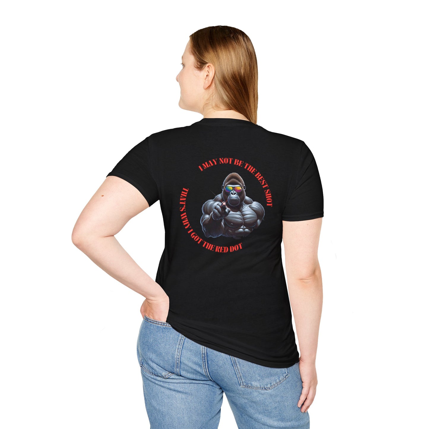 Laser Pointer T-Shirt - Funny - I May Not Be the Best Shot...