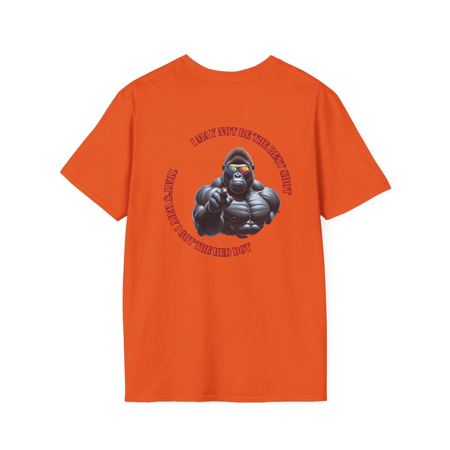 Laser Pointer T-Shirt - Funny - I May Not Be the Best Shot...