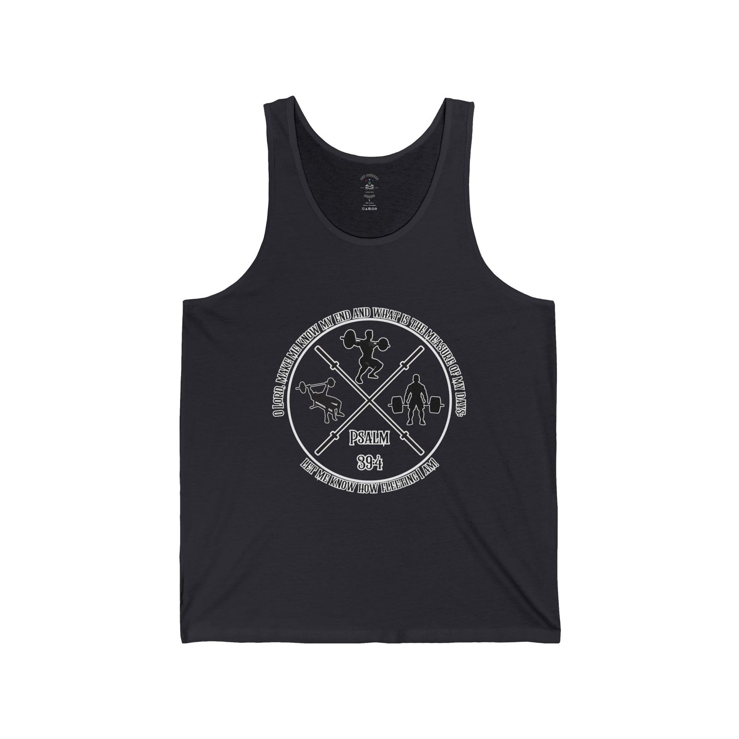Tank Top | Unisex | Psalm 39:4