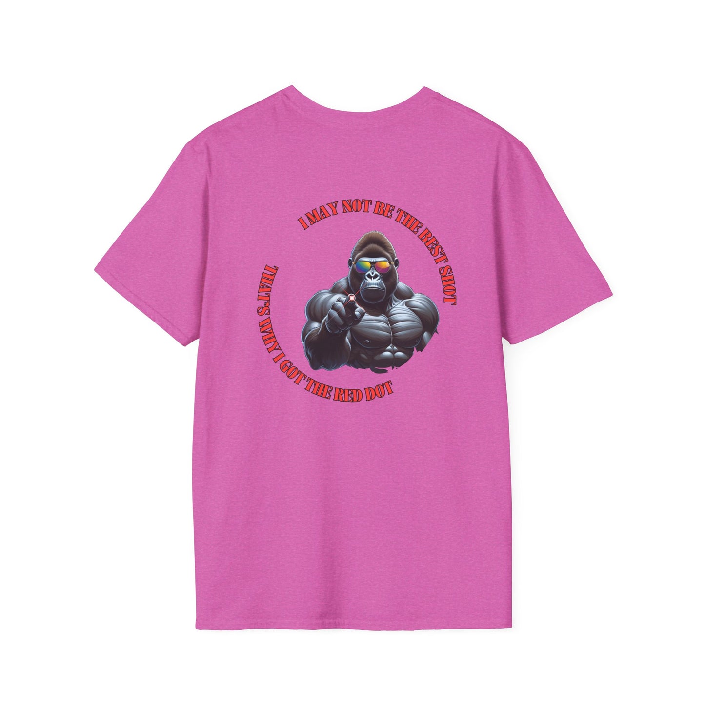 Laser Pointer T-Shirt - Funny - I May Not Be the Best Shot...