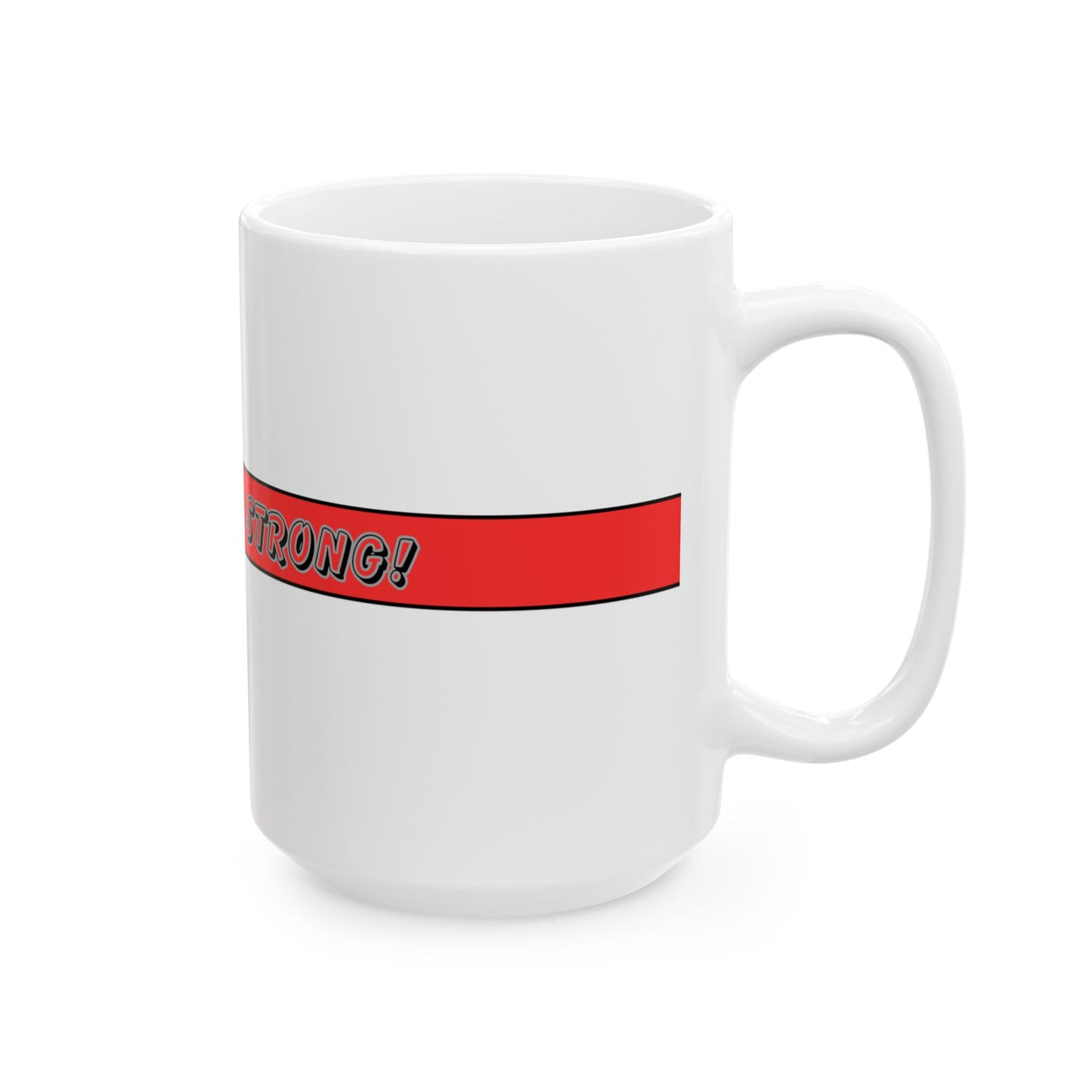 Thin Red Line Mug - Get Gorilla Strong
