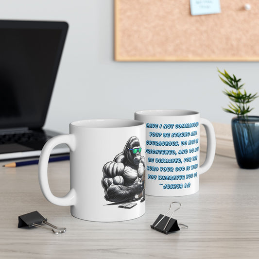 Ceramic Mug - Joshua 1:9 Quote