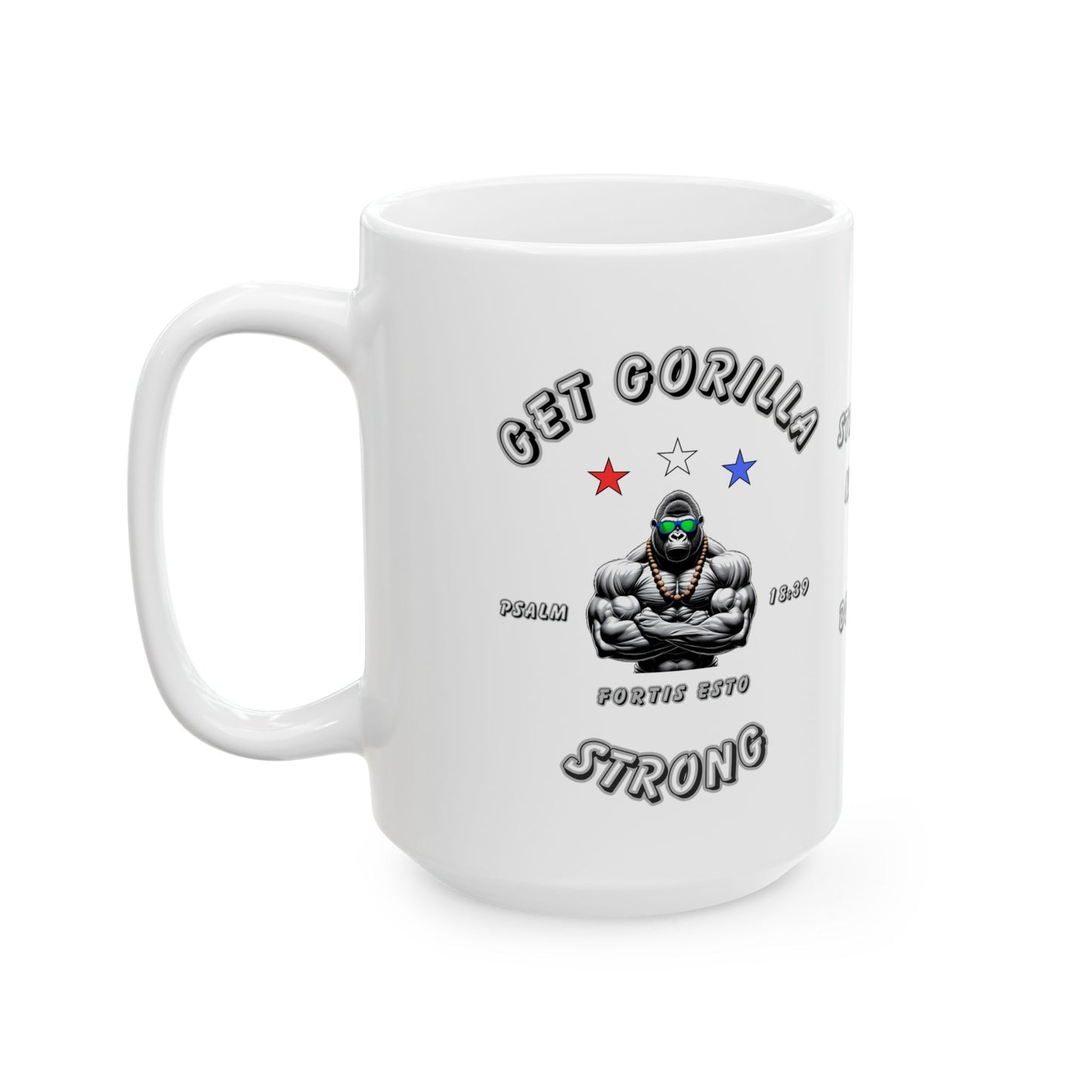 'Get Gorilla Strong!' Ceramic Mug, 11oz or 15oz