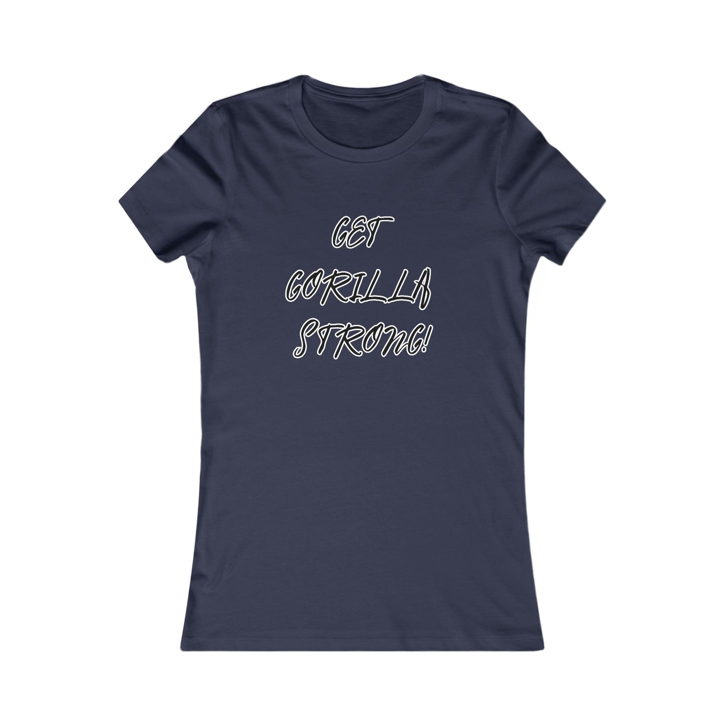 Women's Tee - Get Gorilla Strong!