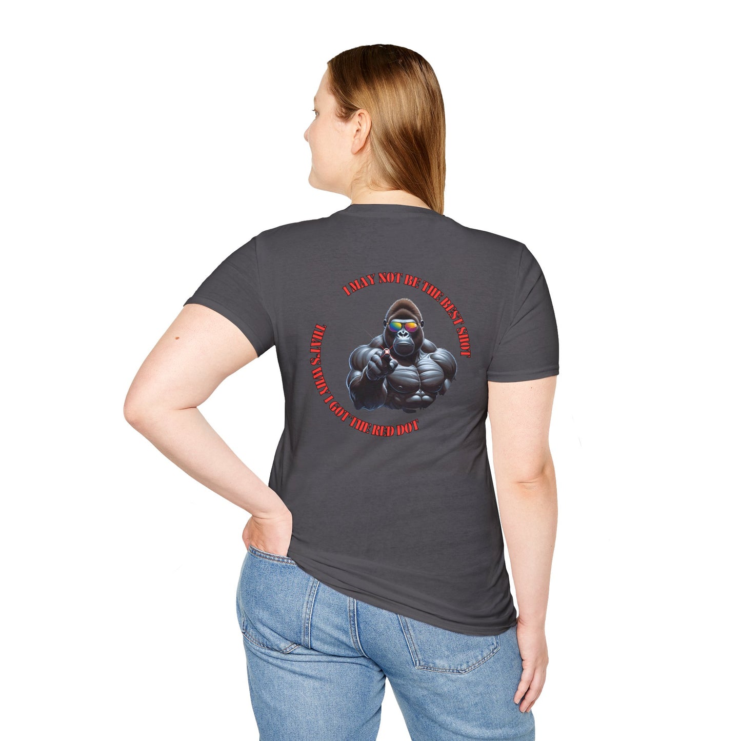 Laser Pointer T-Shirt - Funny - I May Not Be the Best Shot...