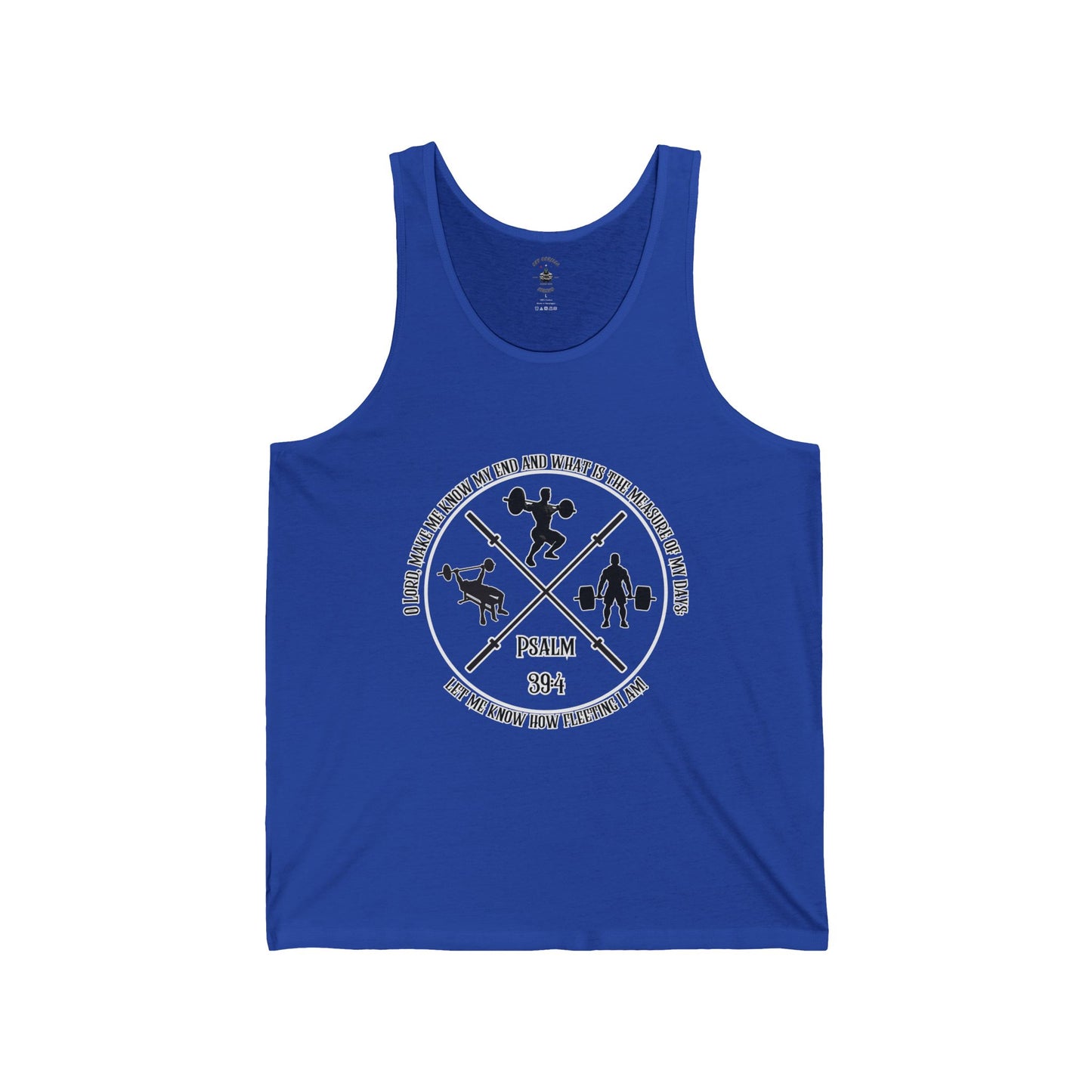 Tank Top | Unisex | Psalm 39:4