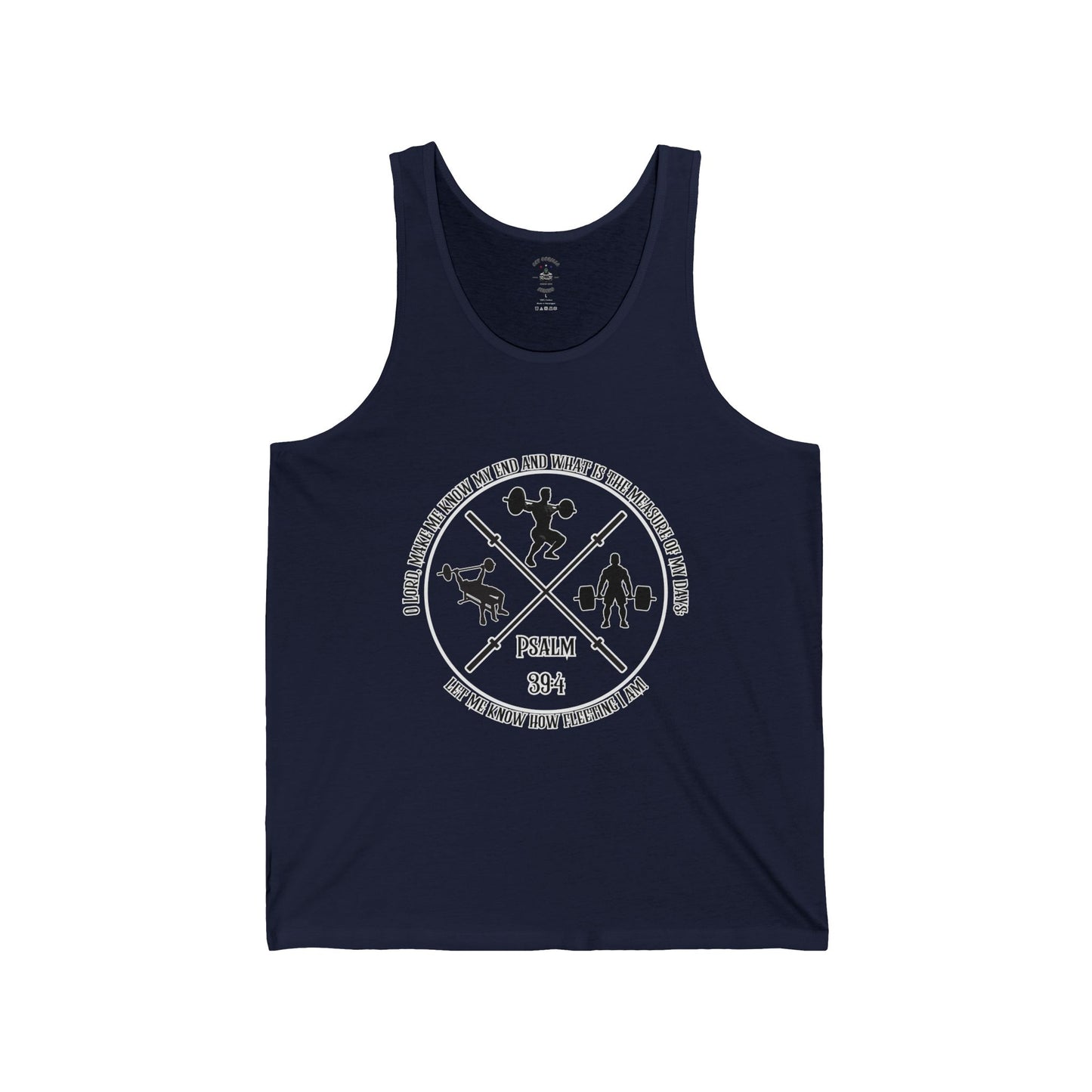 Tank Top | Unisex | Psalm 39:4